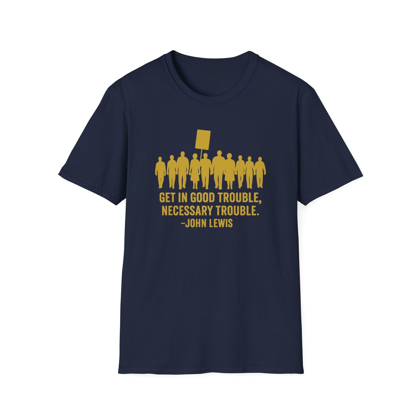 Necessary Trouble: John Lewis's Call to Action Tee