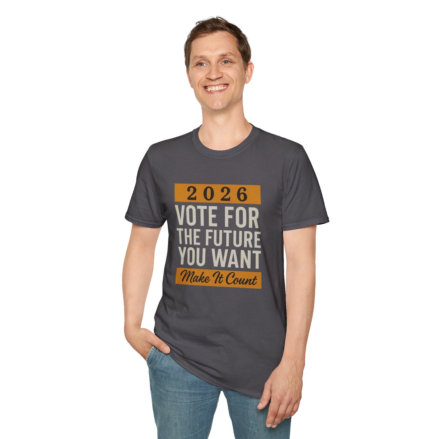 Vote For Your Future T-Shirt: Make It Count