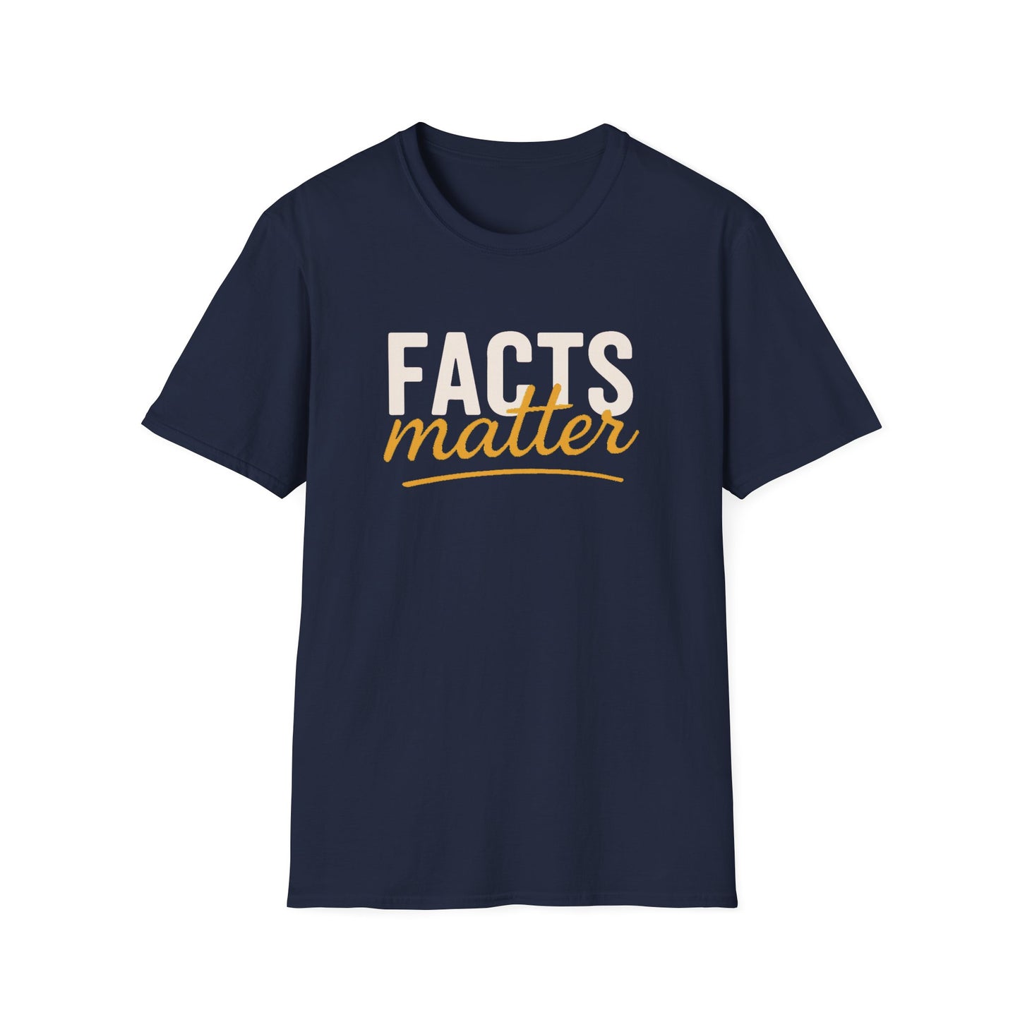 FACTS Matter Tee: Standing for Truth